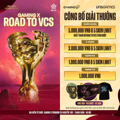 Lần đầu tiên tại Gaming X, cơ hội tham gia giải Vô Địch Quốc Gia