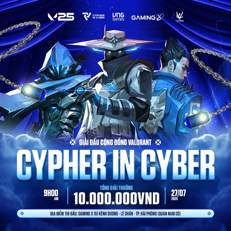 Khởi Tranh Giải Đấu Valorant: Cypher In Cyber Gaming X Hải Phòng
