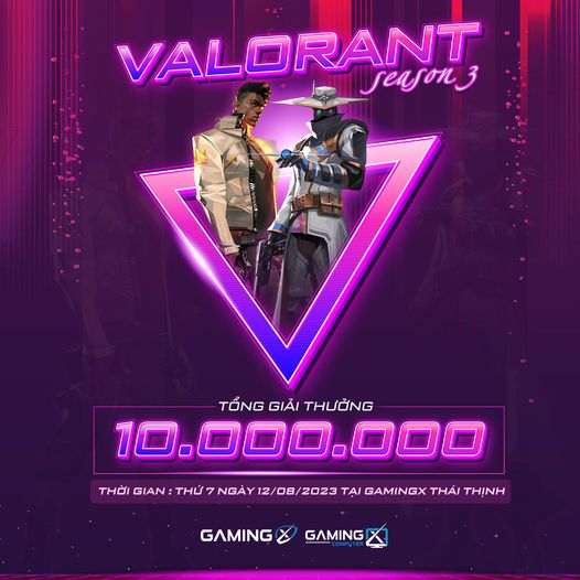 Giải Đấu GAMINGX "VALORANT SEASON 3" - Chinh Phục Đỉnh Cao Esports!